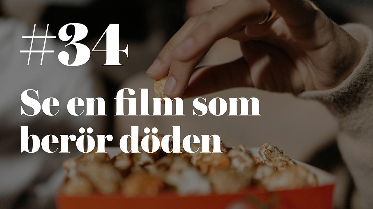 bild för innehållsblock till sidan Tips #34: Se en film som berör döden